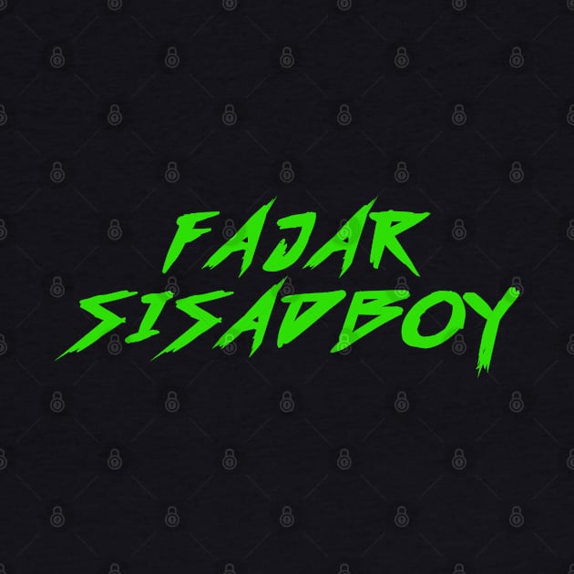 Fajar Sisadboy Green by Fazar.Sisadboy